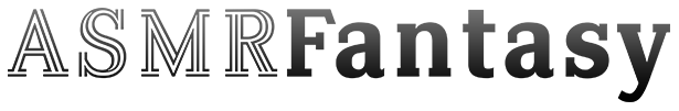 ASMRFantasy